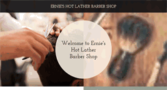 Desktop Screenshot of ernieshotlatherbarbershop.com